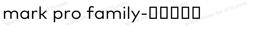mark pro family字体转换